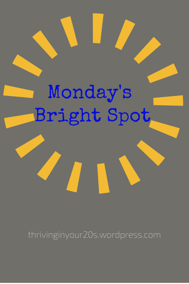 Monday's Bright Spot